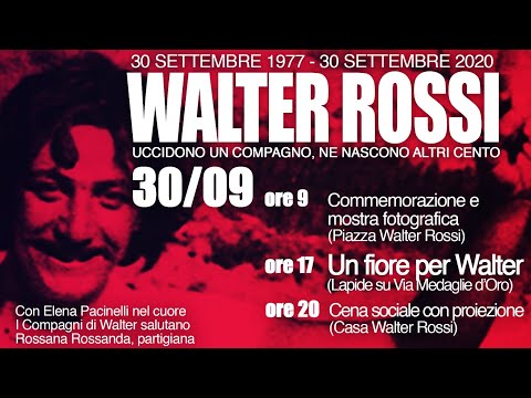 30 settembre nel ricordo di Walter Rossi