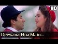 Deewana Hua Main Deewana Ajay Songs Sunny Deol Karishma Kapoor Kumar Alka Hits Romantic