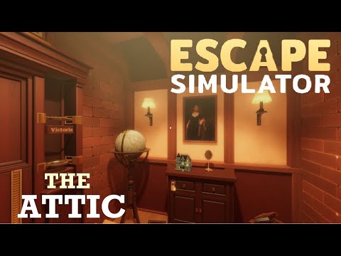 Escape Simulator: Edgewood Mansion - The Attic