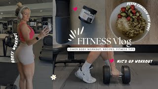 WEEKLY FITNESS VLOG: Booty Workout, recipes, fitness tips