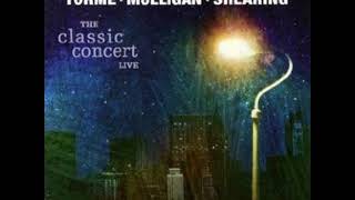 Mel Tormé, George Shearing &amp; Gerry Mulligan  - The Classic Concert Live ( Full Album )