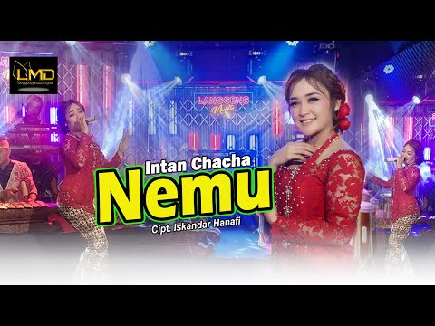 Intan Chacha - NEMU (Official Music Video) Kowe sing paling ngerti marang kahanane ati