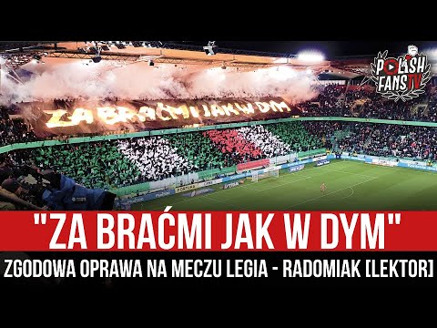 "ZA BRAĆMI JAK W DYM" - zgodowa oprawa na meczu Legia - Radomiak [LEKTOR] (19.12.2021 r.)