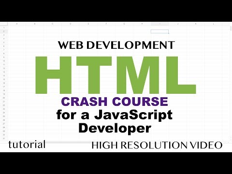 HTML Tutorial HTML5 Crash Course for a JavaScript Developer Part 1
