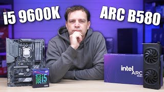 Using the Arc B580 in an old system… How bad can it be?
