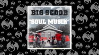Big Scoob - Soul Musik