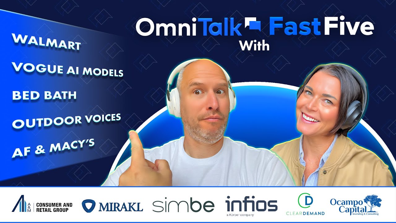 Walmart’s Super Agents, Vogue’s AI Models & Bed Bath’s Rebirth (Discounted, Of Course) | Fast Five
