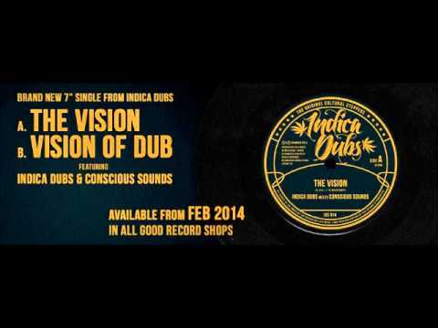 Indica Dubs: The Vision 7" [ISS014]