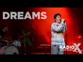 Nothing But Thieves - Dreams (Fleetwood Mac cover) | Radio X