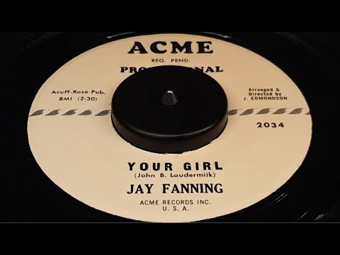 JAY FANNING - YOUR GIRL (1961)