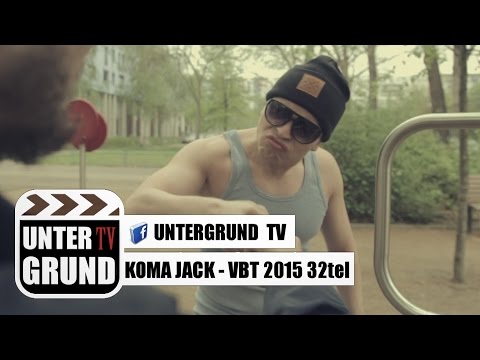 KOMA JACK - VBT 2015 32tel (OFFICIAL HD VERSION)