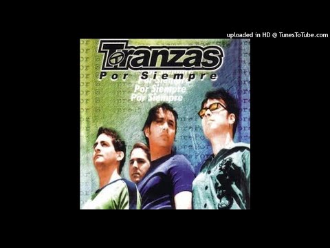 Tranzas - Un nuevo amor (Audio) (Remasterizado)