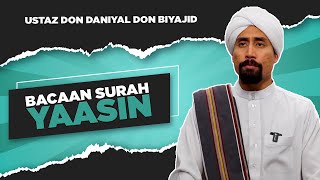 Download lagu Bacaan Surah Yaasin |#JomYaasin bersama Ustaz Don Daniyal mp3