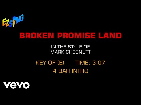 Broken Promise Land - Mark Chesnutt