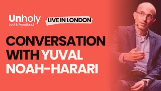Yuval Noah Harari on Israel, AI, and the Future | Unholy Live in London