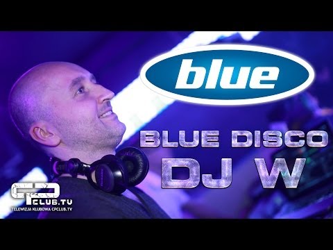 Blue Disco - Staroźreby - Dj W - CpClub.tv