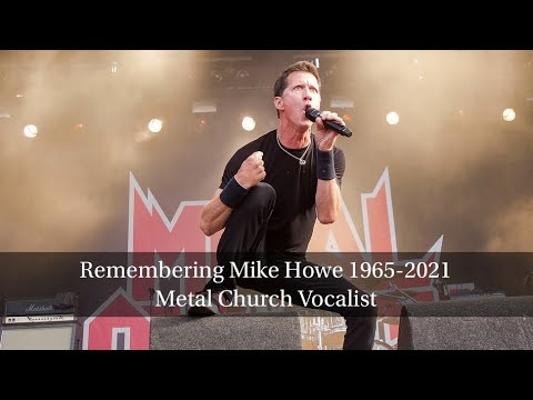 Remembering Mike Howe 1965-2021 - Metal Church Vocalist