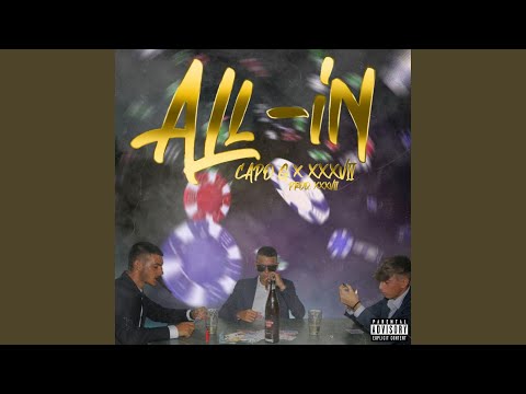 ALL IN (feat. XXXVII)