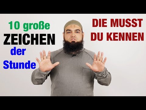 10 große Zeichen der Stunde ᴴᴰ┇ Wissenswertes ┇ Abu Mikail