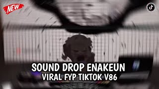 Download lagu DJ DROP ENAKEUN X INDOBOUNCE V86 BBHC SLOWED&REVERB DJ BREAKBEAT BASS BOOSTED JJ TIKTOK TERBARU 2025 mp3