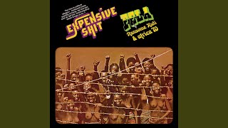 Expensive S**t - Fela Kuti