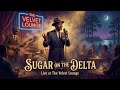 Sugar On The Delta