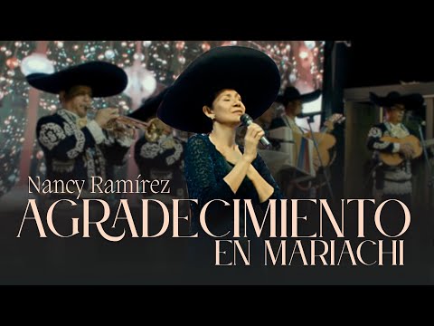 Nancy Ramirez - Agradecimiento de 30 Años - Mariachi