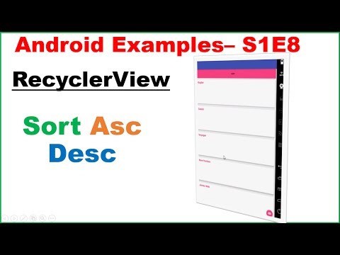 Android Examples S1E8 : RecyclerView - Sort Ascending/Descending