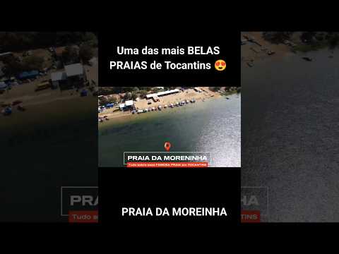 A mais bela, PRAIA DA MORENINHA em São Salvador do Tocantins.Vídeo no canal😉 #praias #viagem