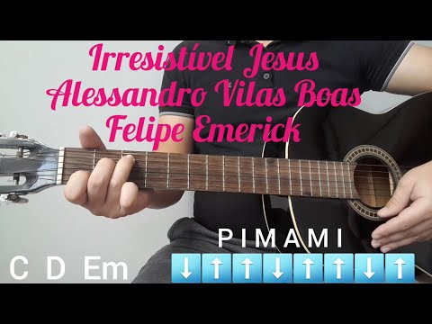 Irresistível Jesus - Filipe Emerick