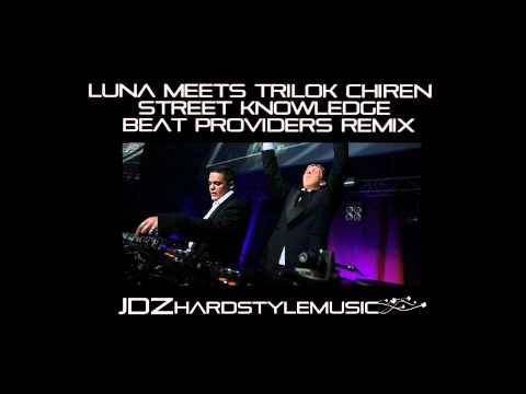 Luna meets Trilok & Chiren - Street Knowledge Beat Providers Remix [ Full HQ+HD 1080p ]
