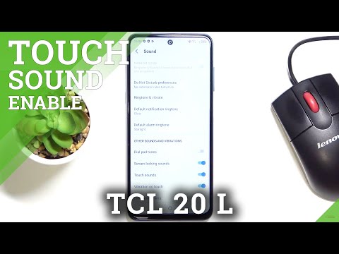 How to Manage Touch Sound in TCL 20 L – Customize Touch Sound Feedback
