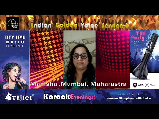 Online Singing Competition || Indian Golden Voice Session 6 || Manisha || Mangrove Production