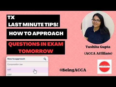 TX exam last minute tips and tricks | ACCA Exams | @beingacca