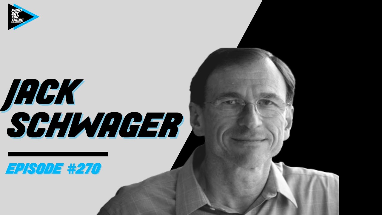 #270 Jack Schwager - Lessons Learned From 30 Years Studying Stock Market Wizards