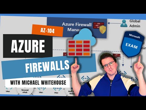 Azure Firewalls - Exam AZ-104: Microsoft Azure Administrator