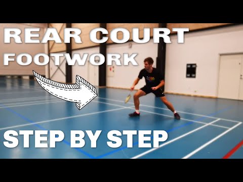 REAR  / BACK COURT, BASIC FOOTWORK - BADMINTON FOOTWORK #14