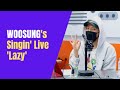 WOOSUNG (김우성) - Lazy | K-Pop Live Session | Sound K