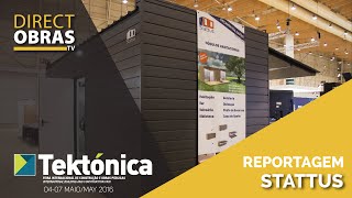 Reportagem Linha Stattus - Tekt&oacute;nica 2016 