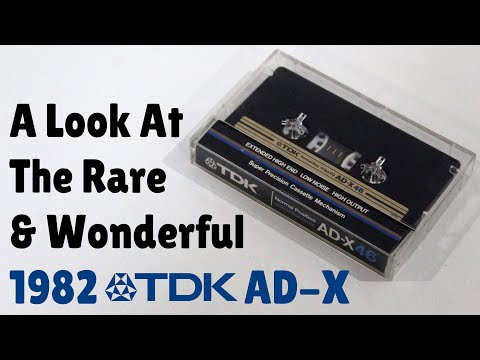 A Look At The Rare & Wonderful 1982 TDK AD-X