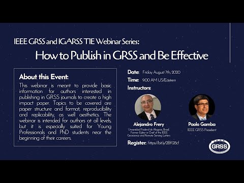 How to Publish in GRSS and Be Effective (Prof. Paolo Gamba and Prof. Alejandro Frery)