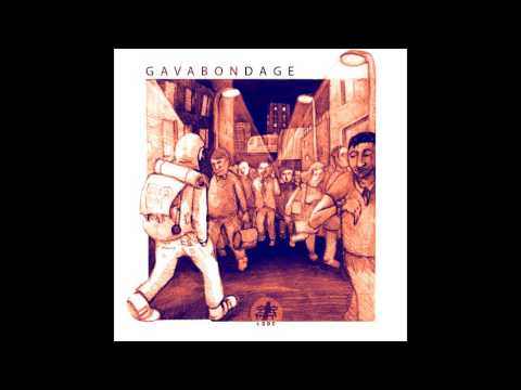 GAVABONDAGE - EP - LGDC - 2016