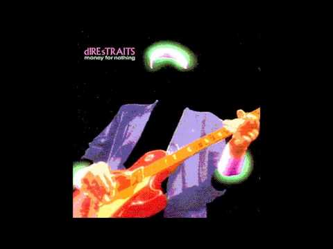 Dire Straits - Money for Nothing HQ