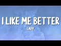 Lauv - I Like Me Better (Lyrics)