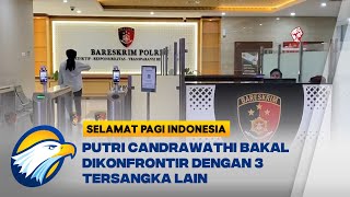 Download lagu Putri Candrawathi Bakal Dikonfrontir dengan 3 Tersangka Lain mp3
