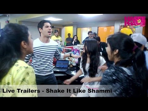 Live Trailers - Shake It Like Shammi - Parineeti Chopra, Sidharth Malhotra
