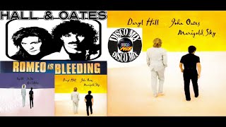 Daryl Hall &amp; John Oates - Romeo Is Bleeding (New Disco Mix Extended Version) VP Dj Duck