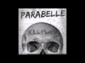 Parabelle - Kill Plan (HD) 