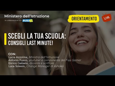 Scegli la tua scuola: consigli last minute. Segui la live che ti aiuta nell’orientamento scolastico!