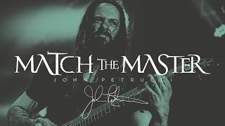 Ernie Ball Music Man: Match The Master with John Petrucci - Track #7 - &quot;My Last Farewell&quot;